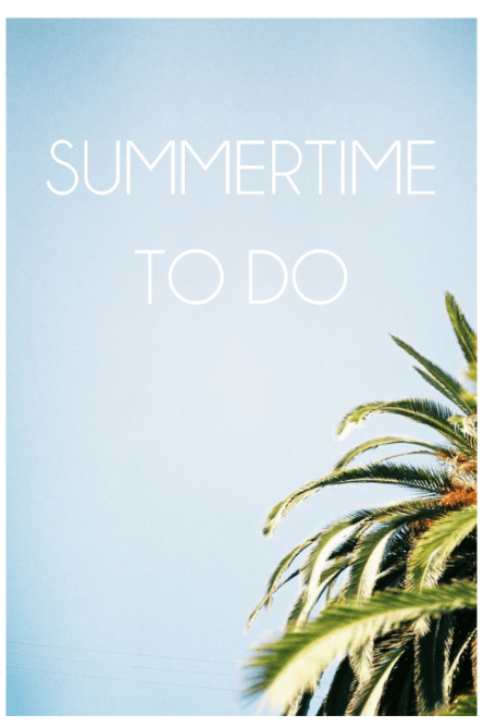 summer to do